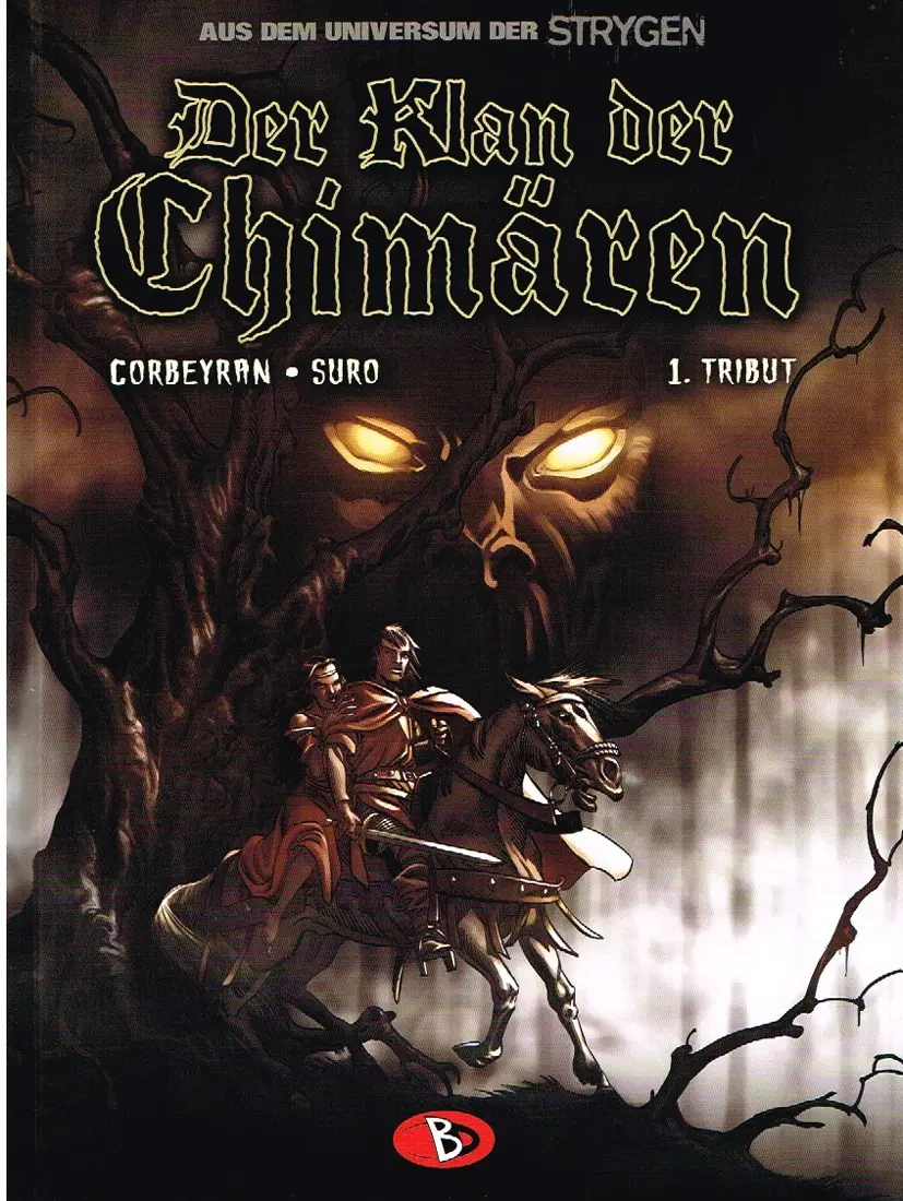 Cover: 9783938698808 | Der Klan der Chimären 1 | Tribut | Eric Corbeyran | Buch | Gebunden