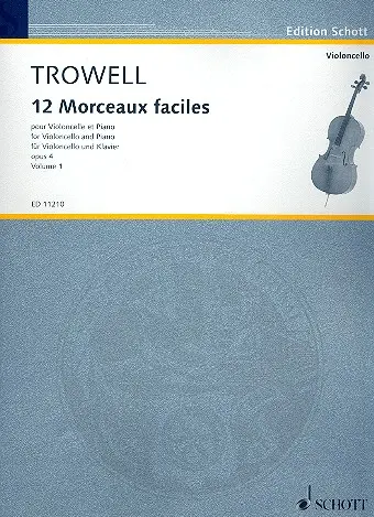 Cover: 9790220108808 | Morceaux Faciles(12) 1 Opus 4 | Arnold Trowell | Buch
