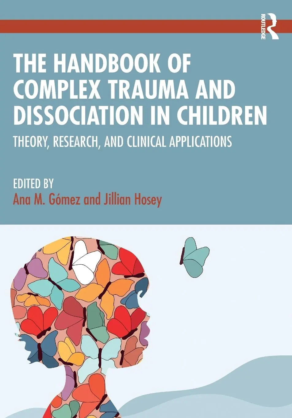 Cover: 9781032388908 | The Handbook of Complex Trauma and Dissociation in Children | Buch