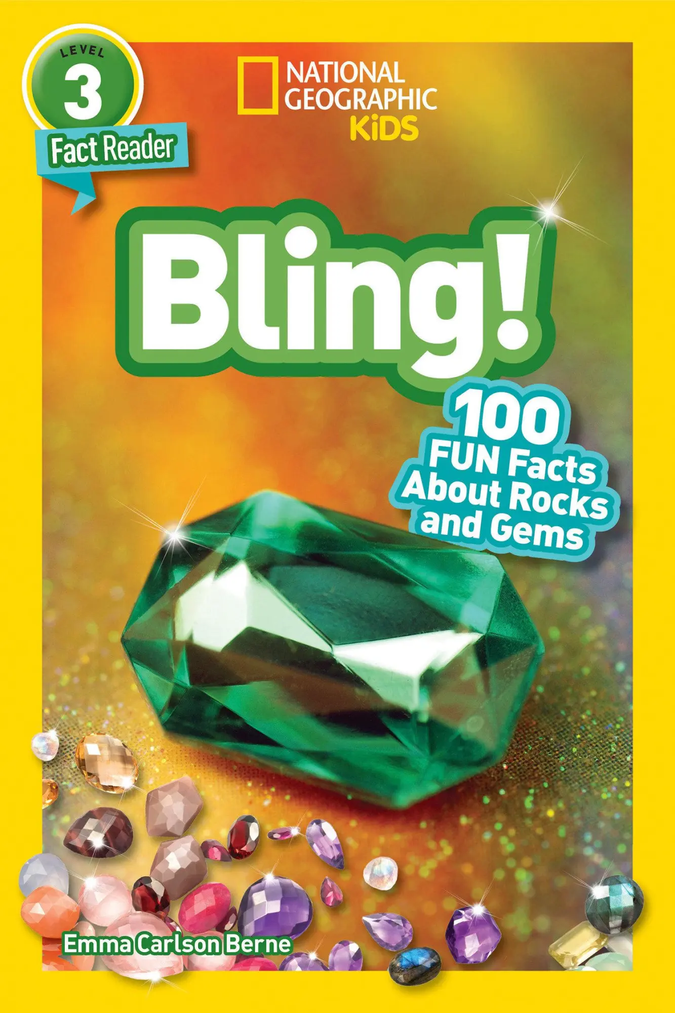 Cover: 9781426338908 | Bling! (National Geographic Kids Readers, Level 3) | Berne | Buch