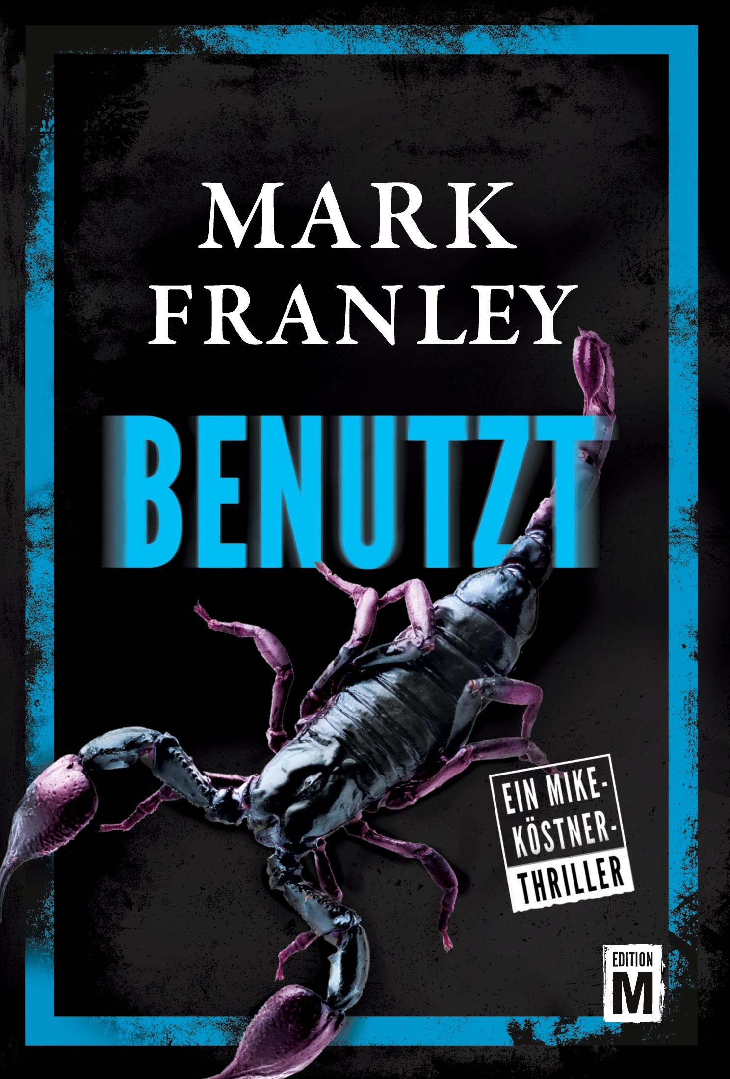 Cover: 9782919808908 | Benutzt | Mark Franley | Taschenbuch | 282 S. | Deutsch | 2019