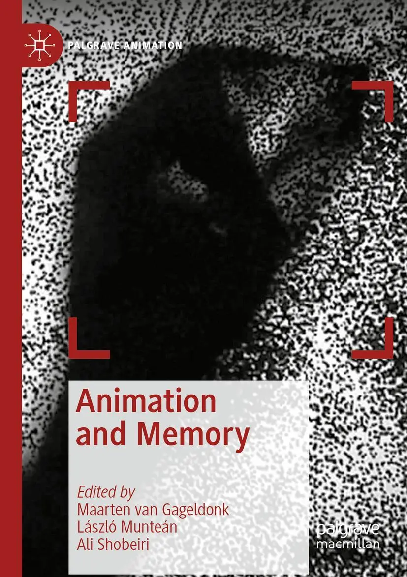 Cover: 9783030348908 | Animation and Memory | Maarten van Gageldonk (u. a.) | Taschenbuch