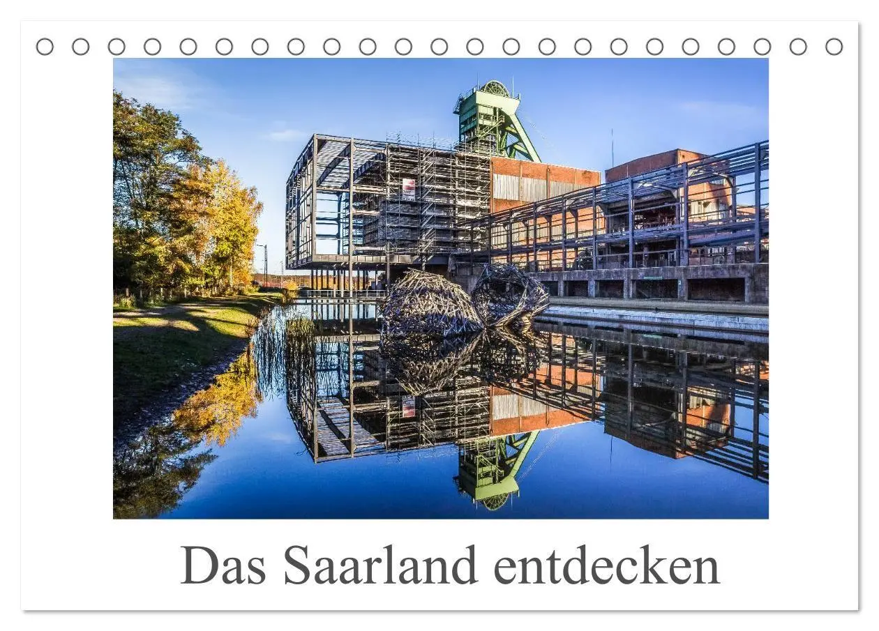 Cover: 9783569628908 | Das Saarland entdecken (Tischkalender 2027 DIN A5 quer), CALVENDO...