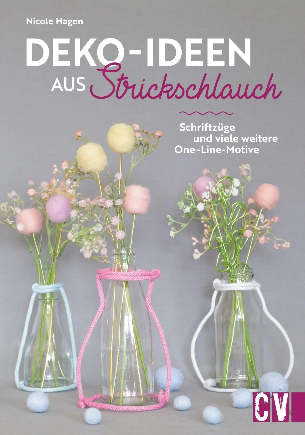 Cover: 9783838838908 | Deko-Ideen aus Strickschlauch | Nicole Hagen | Taschenbuch | 96 S.