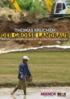 Cover: 9783860998908 | Der große Landraub | Thomas Kruchem | Taschenbuch | Deutsch | 2012