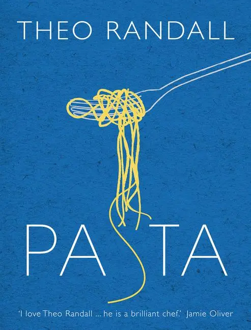 Cover: 9780091929008 | Pasta | Theo Randall | Buch | Gebunden | Englisch | 2011 | Ebury Press