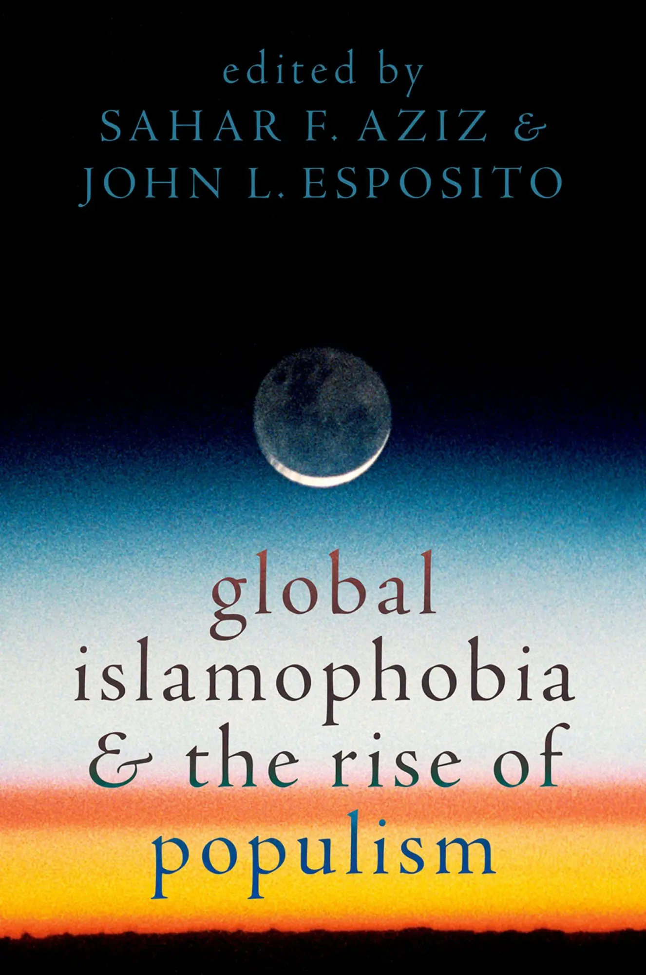 Cover: 9780197649008 | Global Islamophobia and the Rise of Populism | Sahar F. Aziz (u. a.)