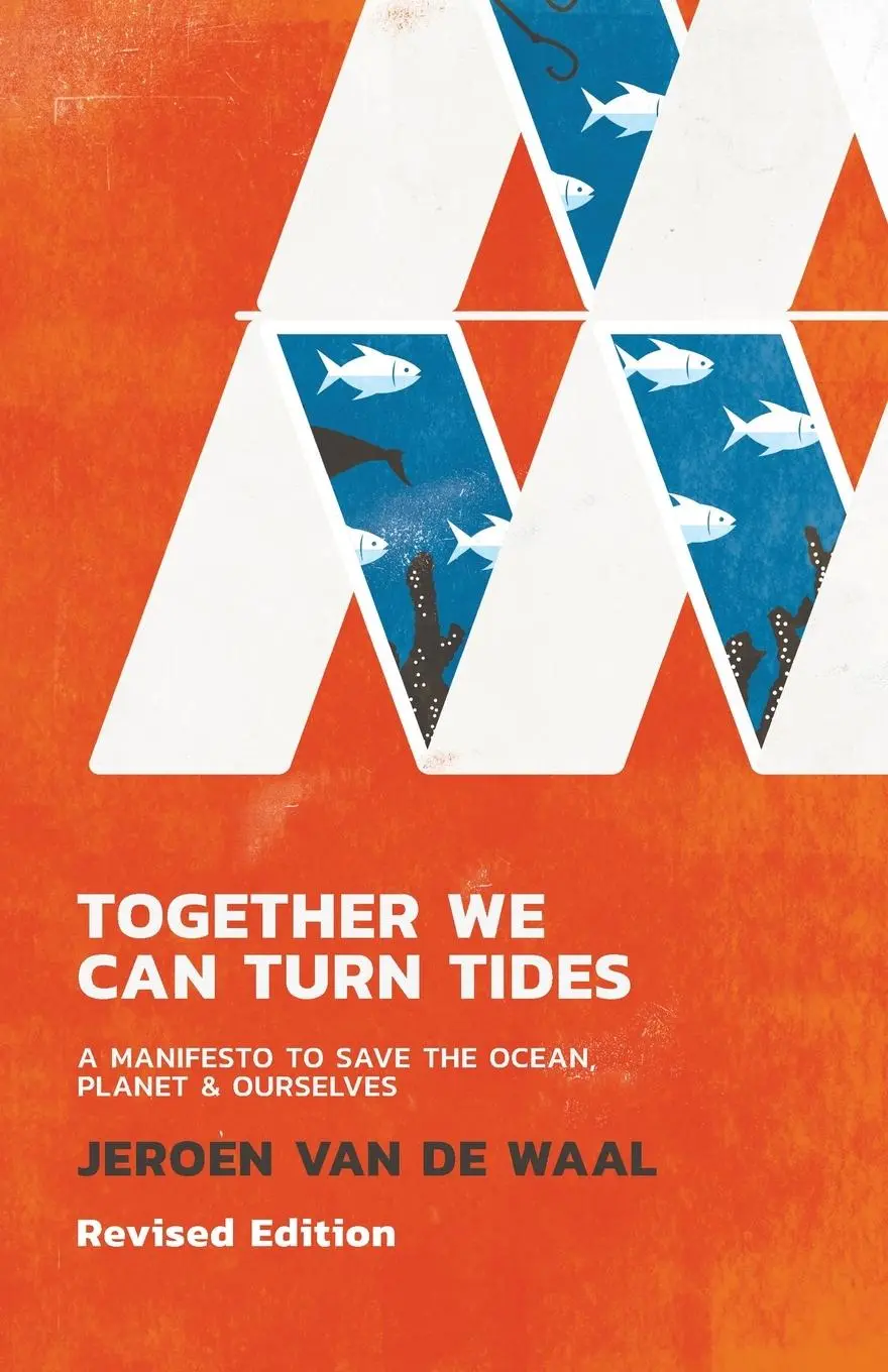 Cover: 9781781339008 | Together We Can Turn Tides | Jeroen van de Waal | Taschenbuch | 2024