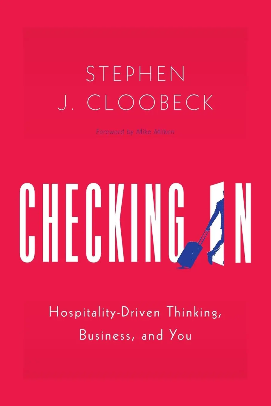 Cover: 9781632999108 | Checking In | Hospitality-Driven Thinking, Business, and You | Buch