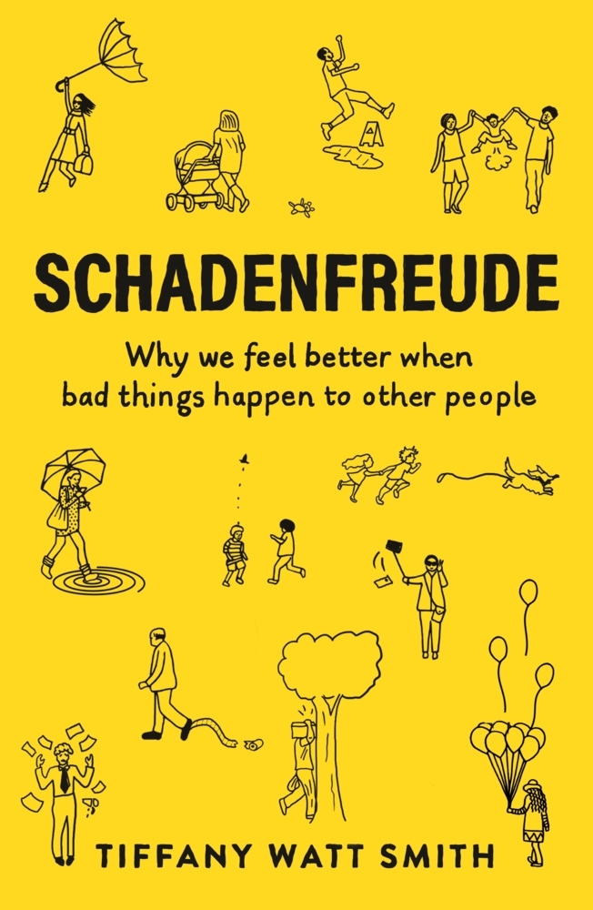 Cover: 9781781259108 | Schadenfreude | Tiffany Watt Smith | Taschenbuch | 160 S. | Englisch
