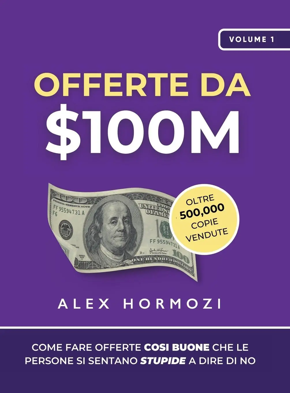 Cover: 9781963349108 | Offerte da $100M | Alex Hormozi | Buch | Italienisch | 2024