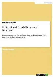 Cover: 9783656319108 | Reifegradmodell nach Hersey und Blanchard | Gerold Gizycki | Buch