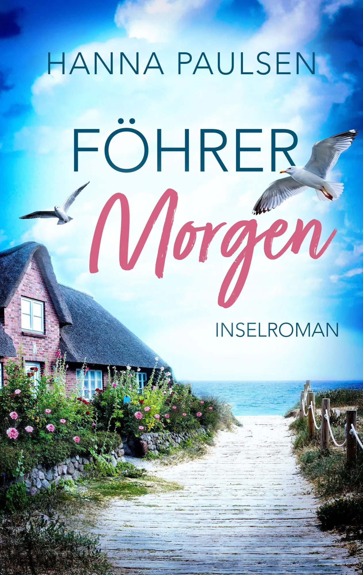 Cover: 9783690289108 | Föhrer Morgen | Inselroman | Hanna Paulsen | Taschenbuch | 240 S.