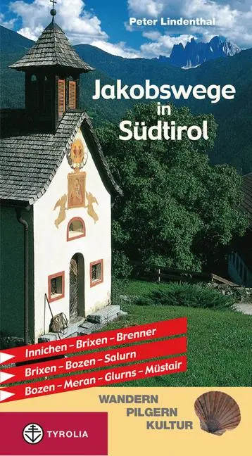 Cover: 9783702229108 | Jakobswege in Südtirol | Peter Lindenthal | Taschenbuch | 152 S.