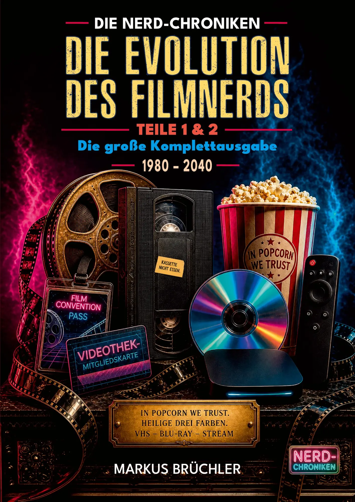 Cover: 9783985789108 | Die Evolution des Filmnerds - Vom VHS-Krieger zum Streaming-Zombie...