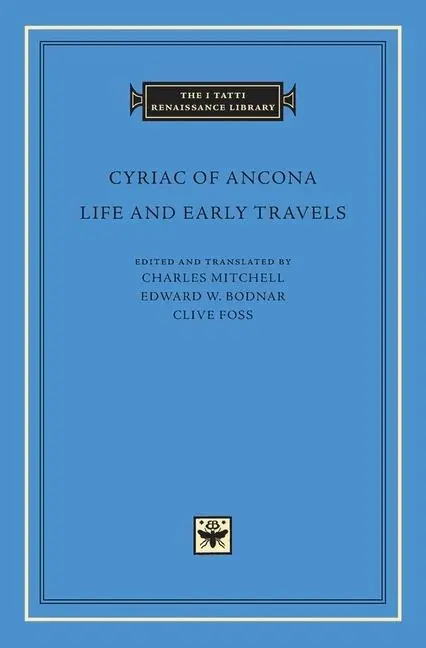 Cover: 9780674599208 | Life and Early Travels | Cyriac of Ancona | Buch | Englisch | 2015