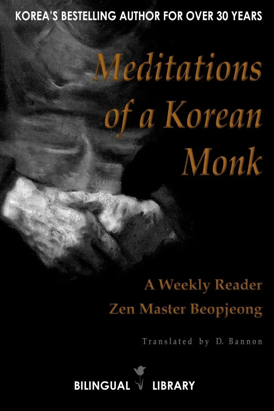 Cover: 9781105519208 | Meditations of a Korean Monk - A Weekly Reader | Beopjeong (u. a.)