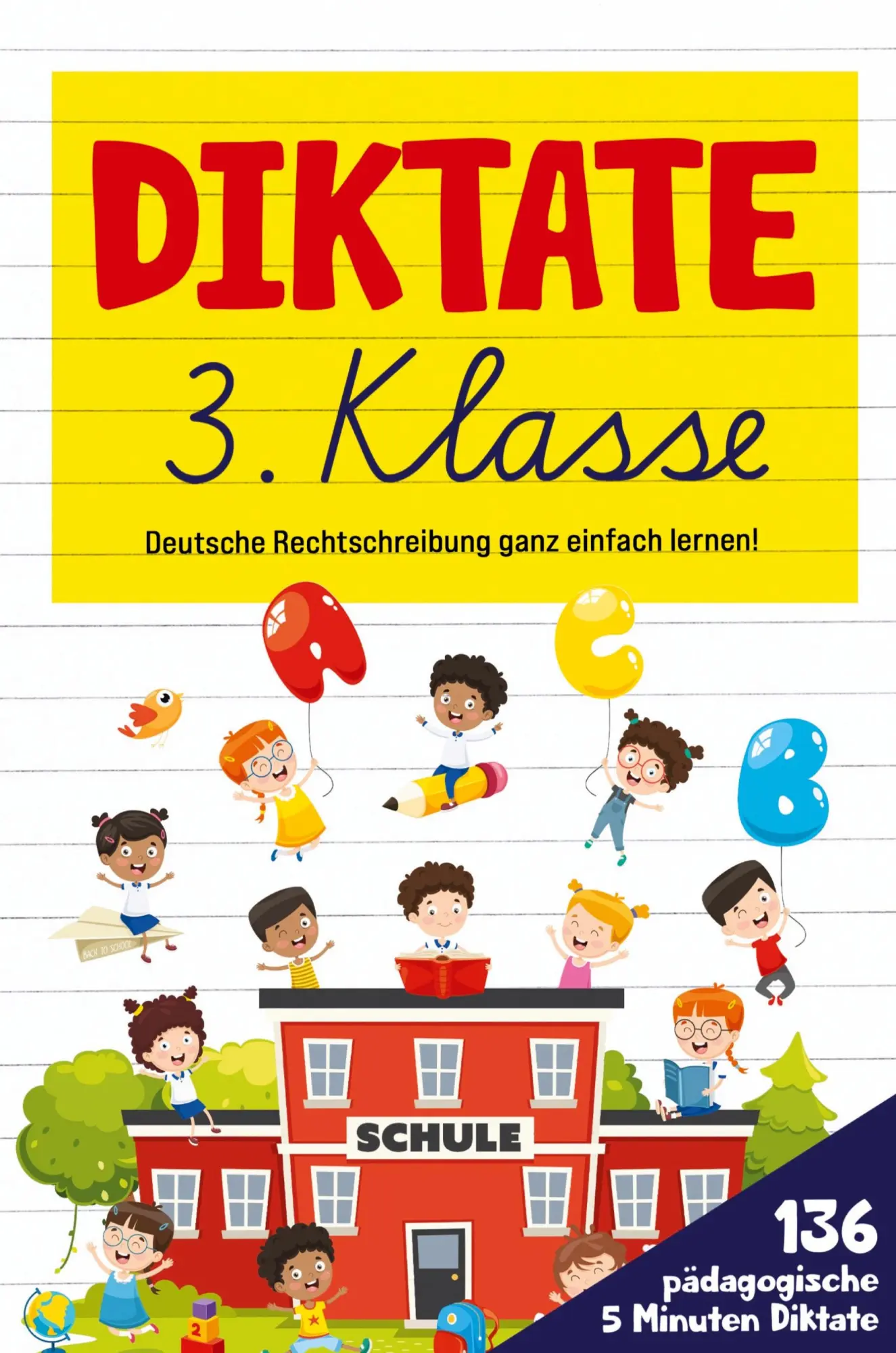Cover: 9783347809208 | Diktate 3. Klasse! Übungsheft für gute Schulnoten! | Lounge | Buch