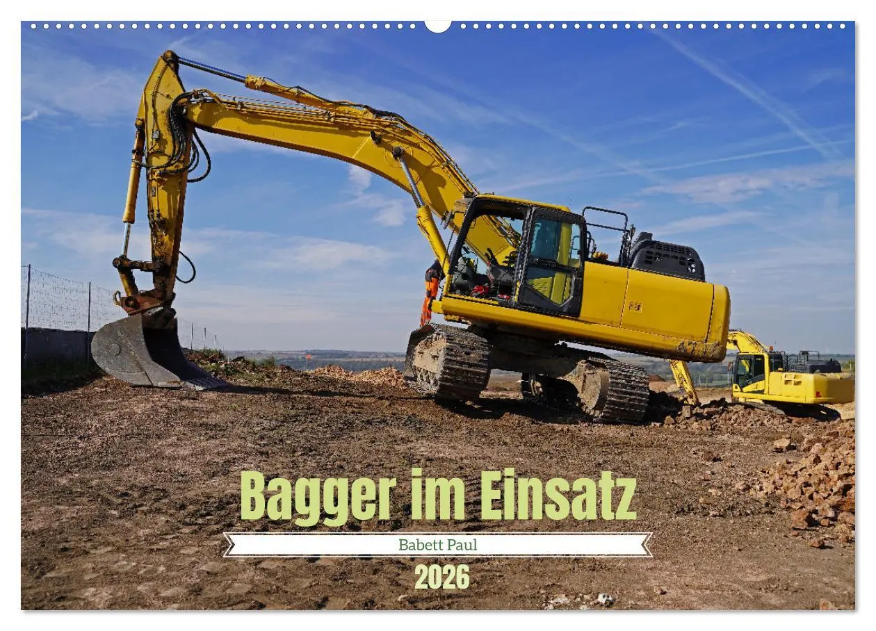 Cover: 9783457319208 | Bagger im Einsatz (Wandkalender 2026 DIN A2 quer), CALVENDO...