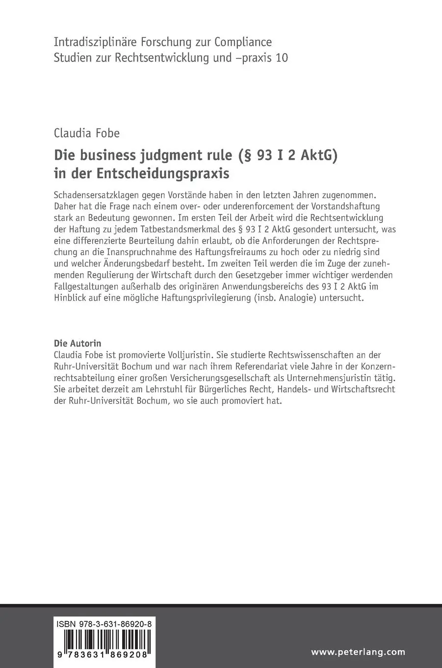 Rückseite: 9783631869208 | Die business judgment rule (§ 93 I 2 AktG) in der Entscheidungspraxis