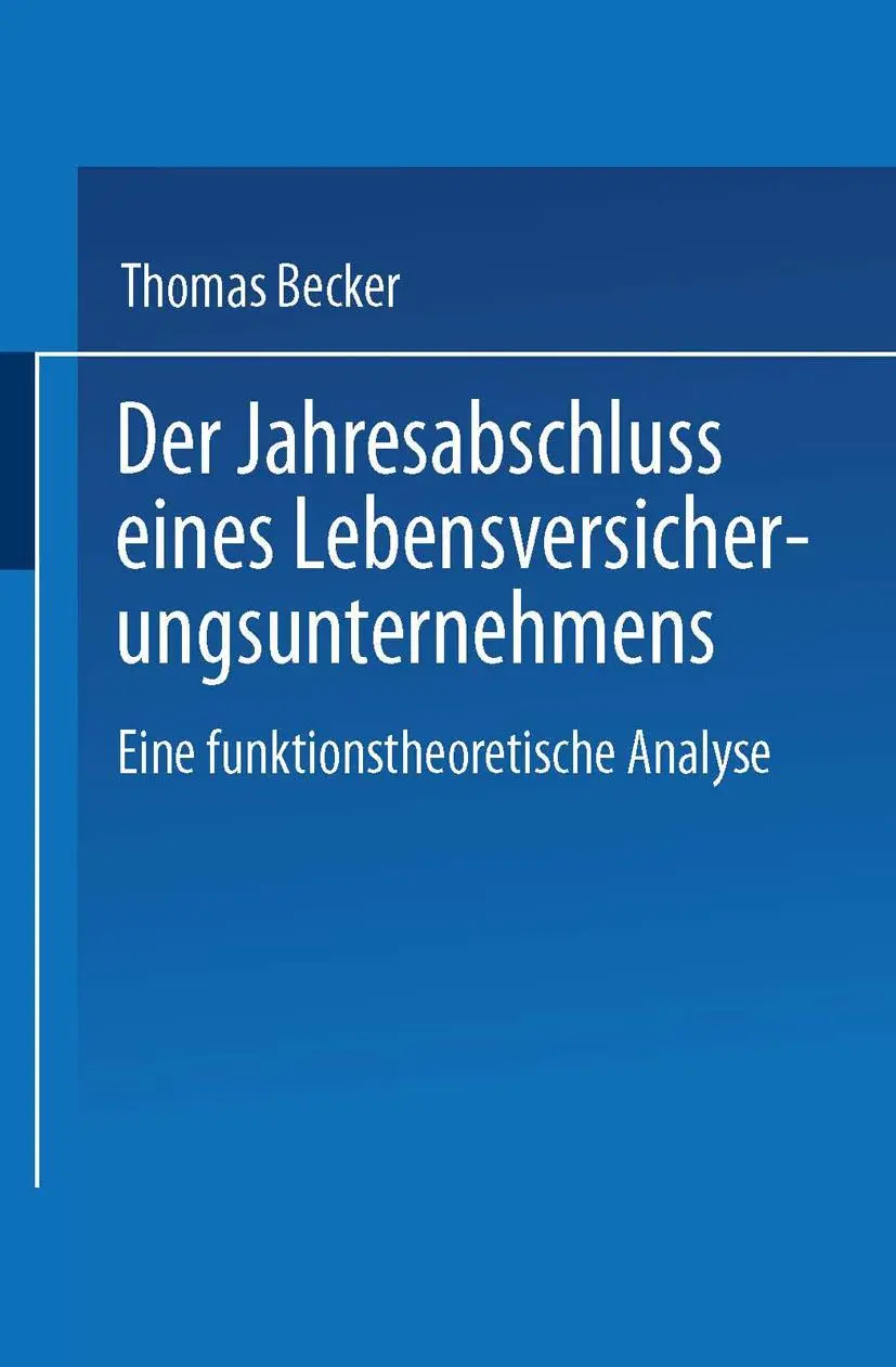Cover: 9783824469208 | Der Jahresabschluss eines Lebensversicherungsunternehmens | Becker