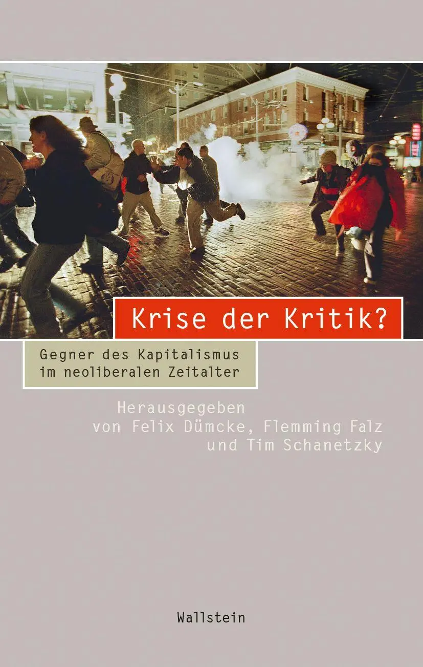 Cover: 9783835359208 | Krise der Kritik? | Gegner des Kapitalismus im neoliberalen Zeitalter