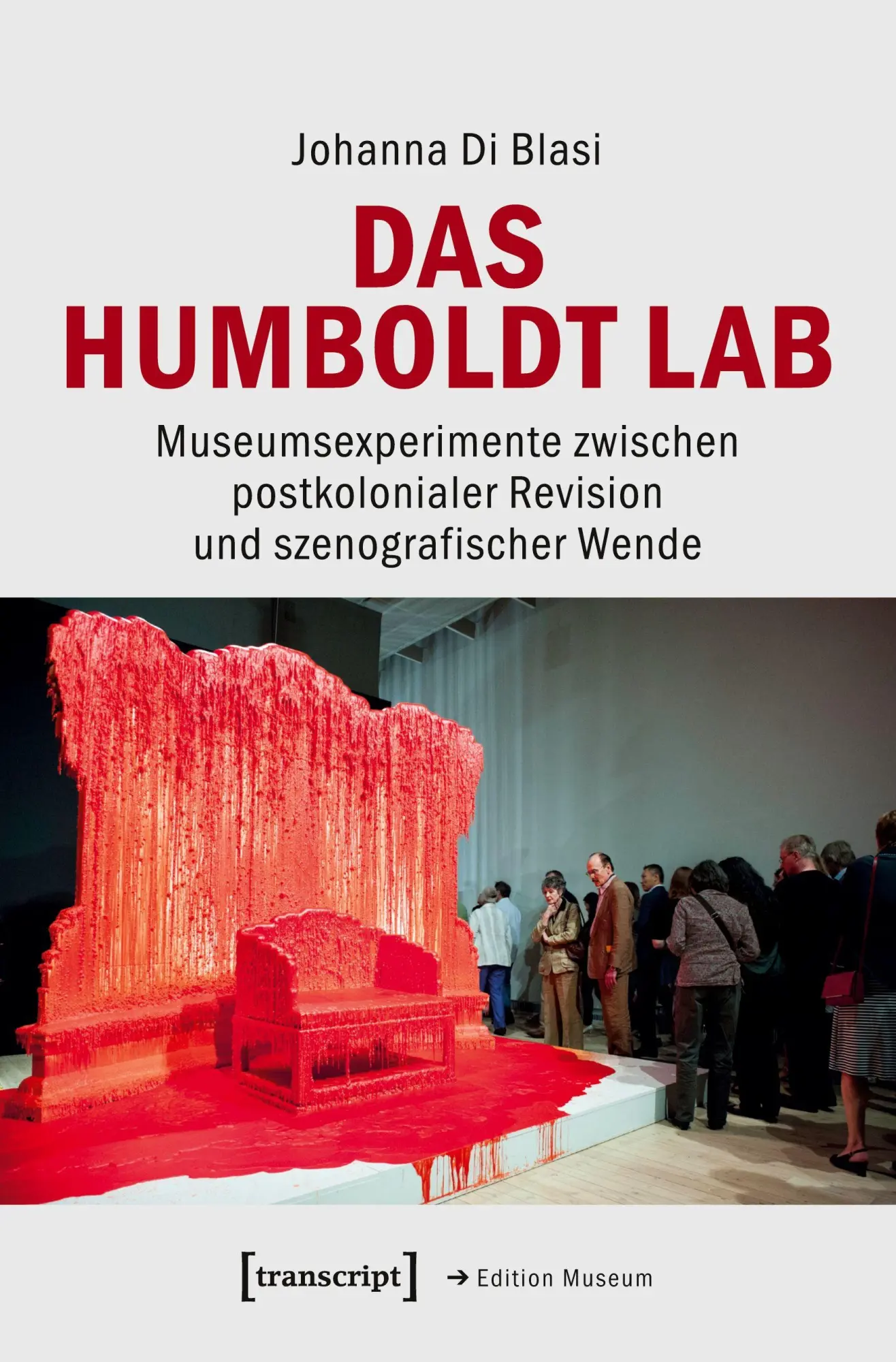 Cover: 9783837649208 | Das Humboldt Lab | Johanna Di Blasi | Taschenbuch | 292 S. | Deutsch