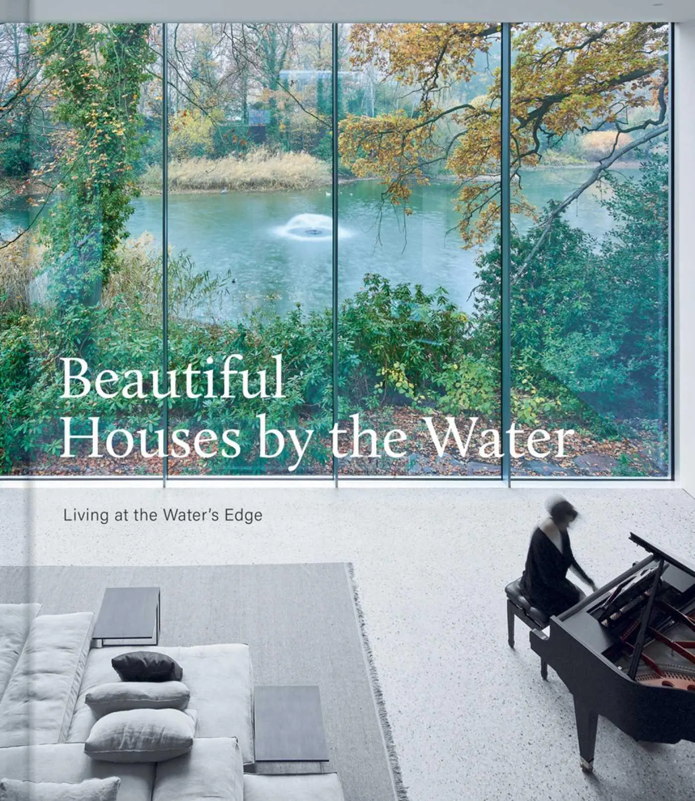 Cover: 9781864709308 | Beautiful Houses by the Water | Living at the Water's Edge | Group