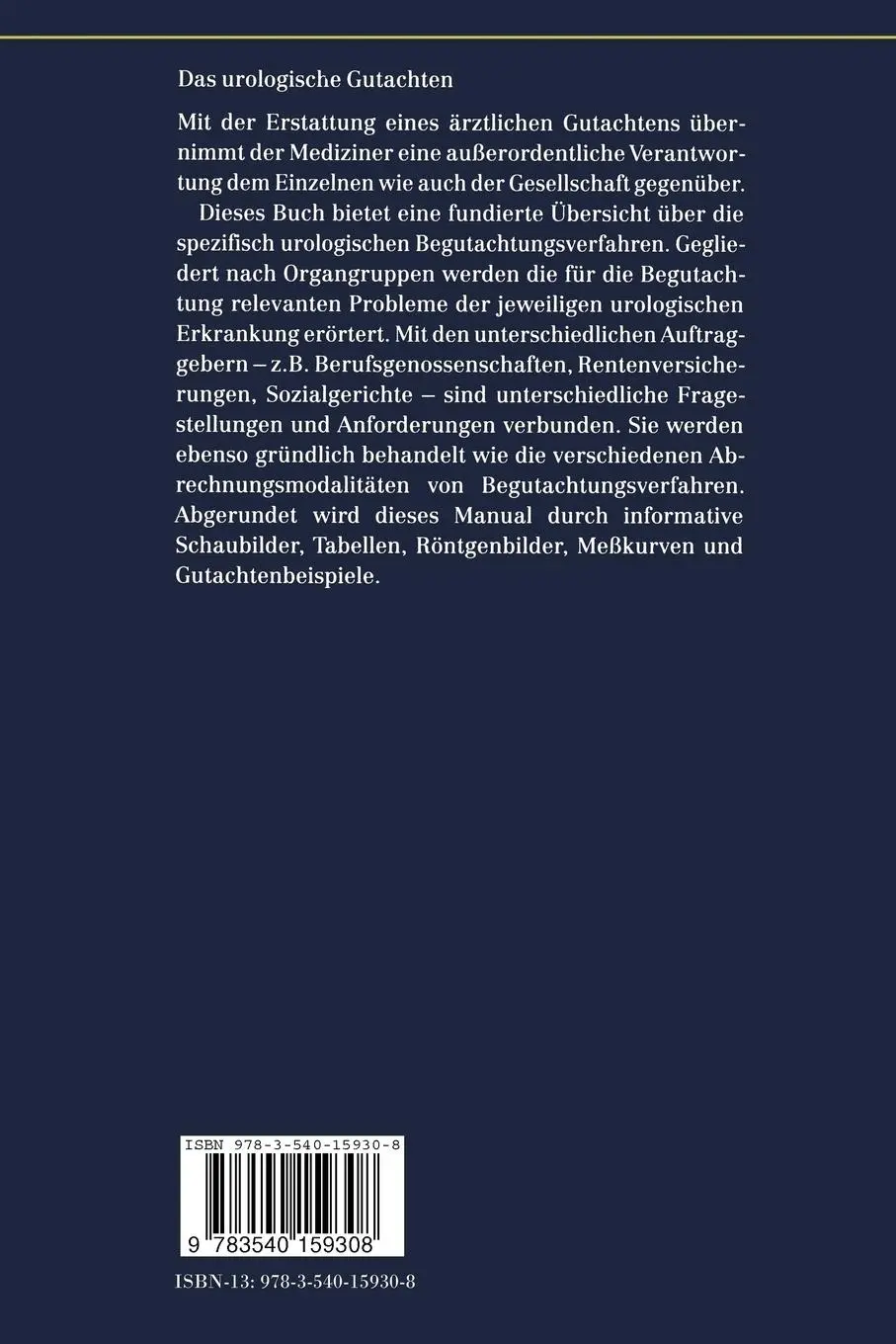 Rückseite: 9783540159308 | Das urologische Gutachten | Karl-Horst Bichler | Taschenbuch | Deutsch