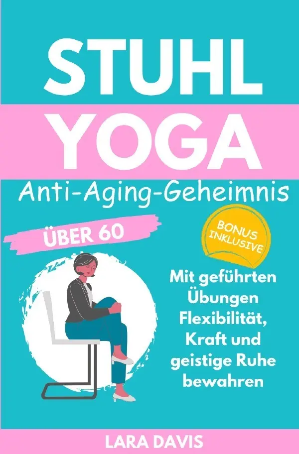 Cover: 9783759809308 | Stuhl Yoga | Lara Davis | Taschenbuch | 248 S. | Deutsch | 2024