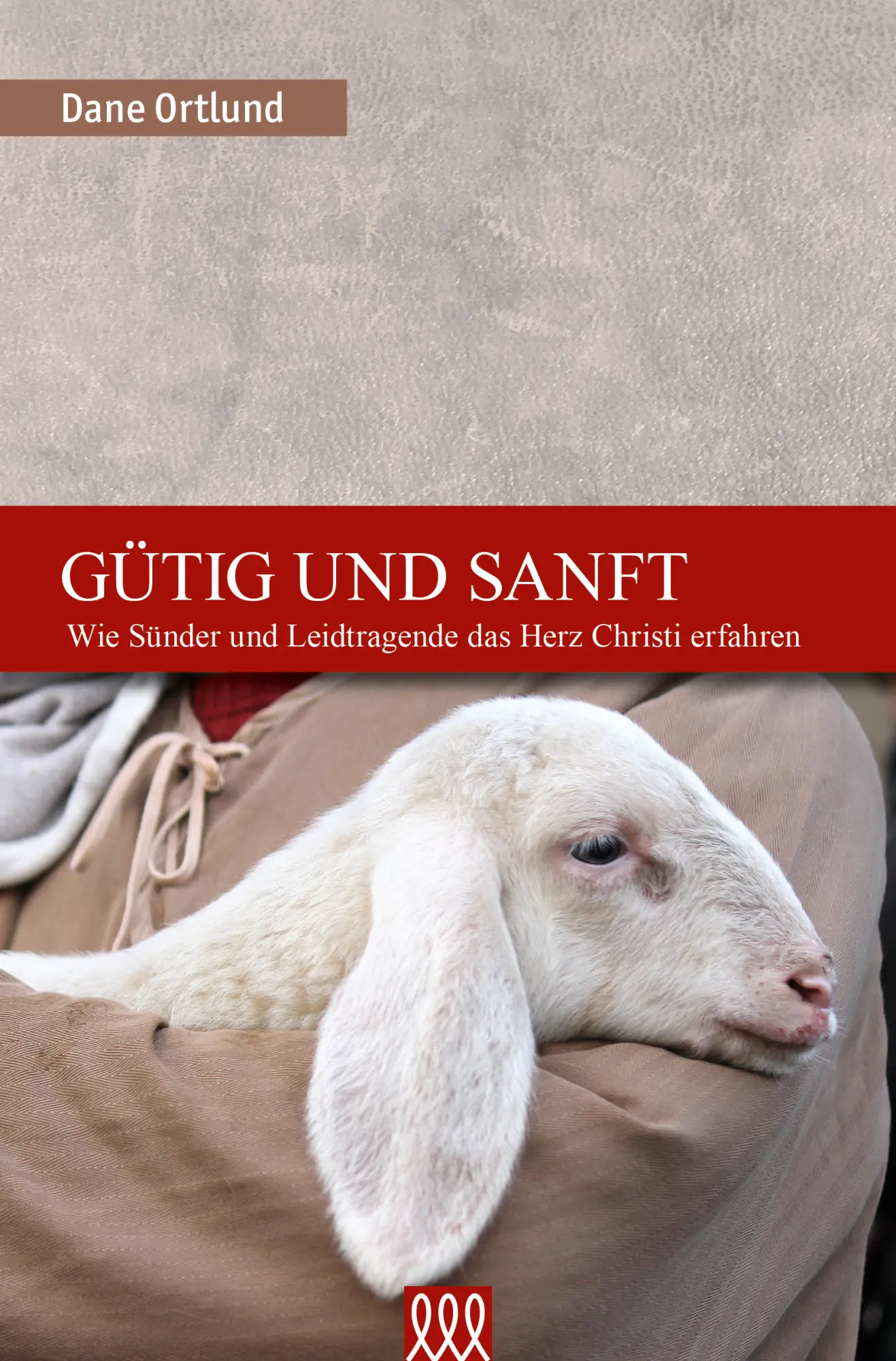 Cover: 9783944799308 | Gütig und sanft | Dane Ortlund | Buch | Buch | 3L Verlag