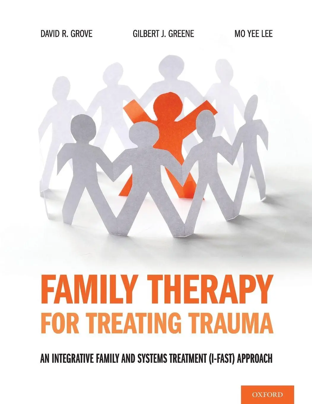 Cover: 9780190059408 | Family Therapy for Treating Trauma | David R. Grove (u. a.) | Buch