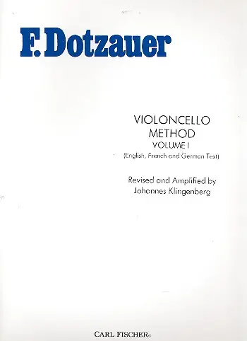Cover: 9780825809408 | Violoncello Method | Friedrich Dotzauer | Buch | Carl Fischer