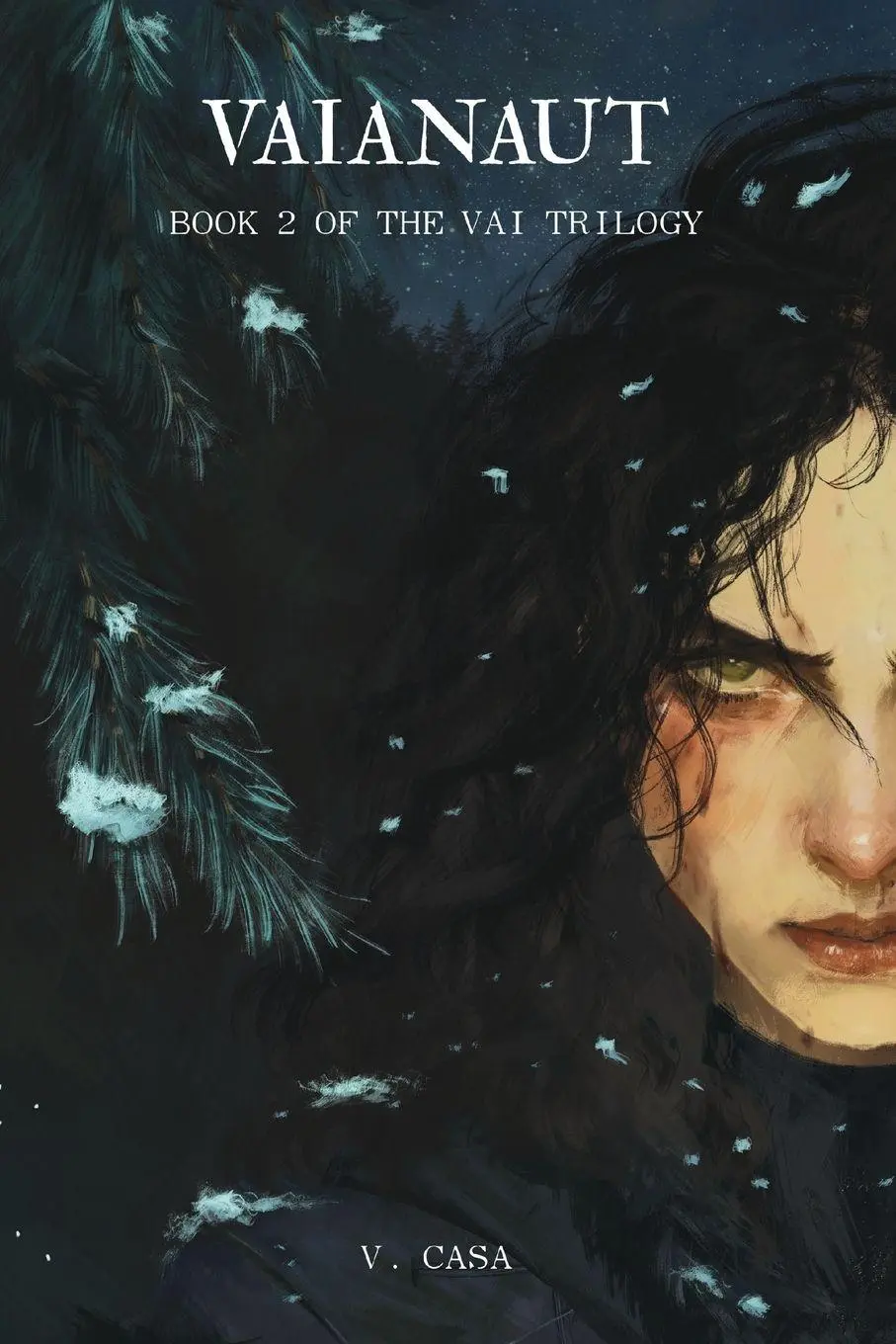 Cover: 9781069039408 | Vaianaut | Book 2 of the Vai Trilogy | V. Casa | Taschenbuch | 2025