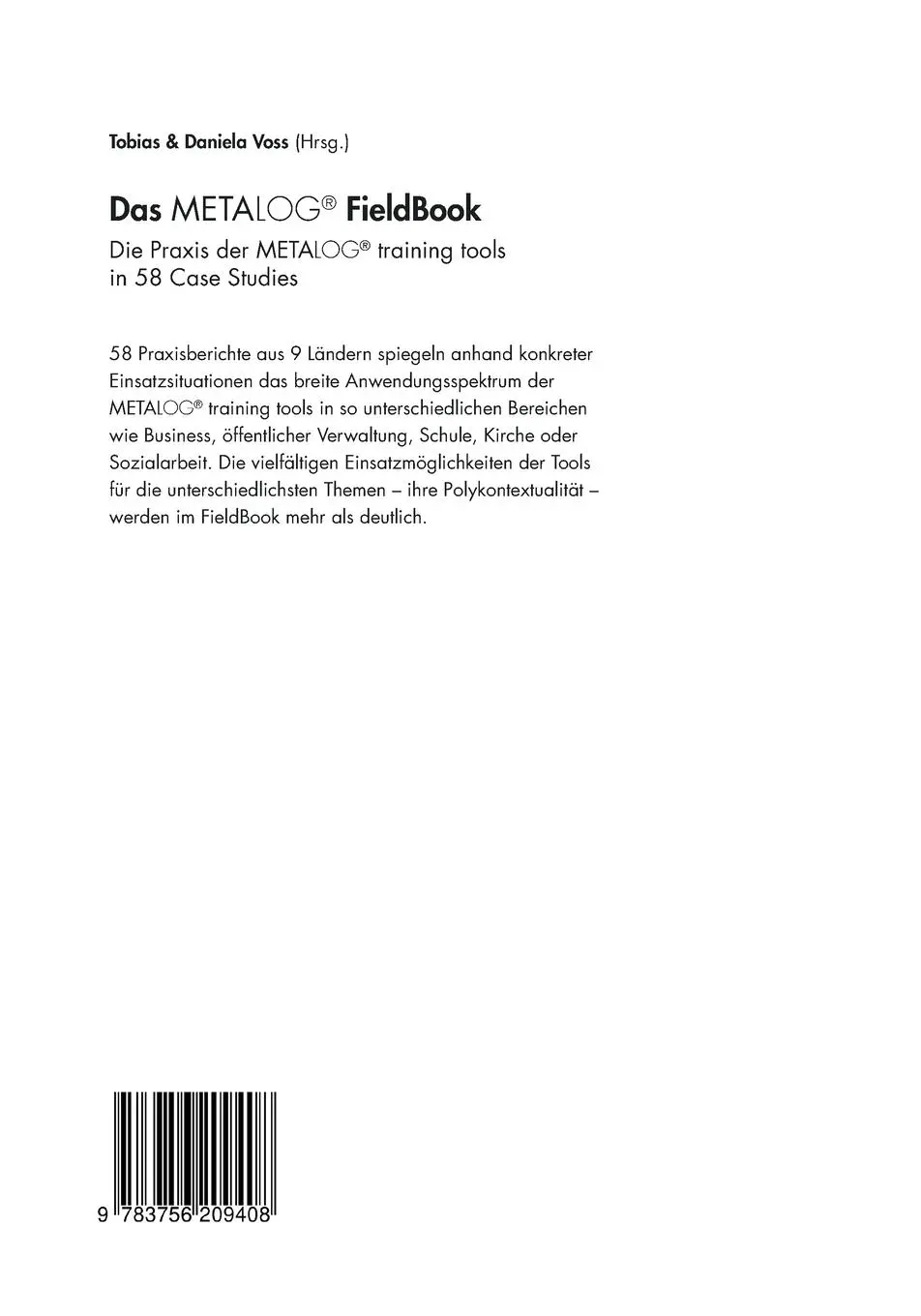 Rückseite: 9783756209408 | Das Metalog FieldBook | Tobias Voss (u. a.) | Taschenbuch | 320 S.