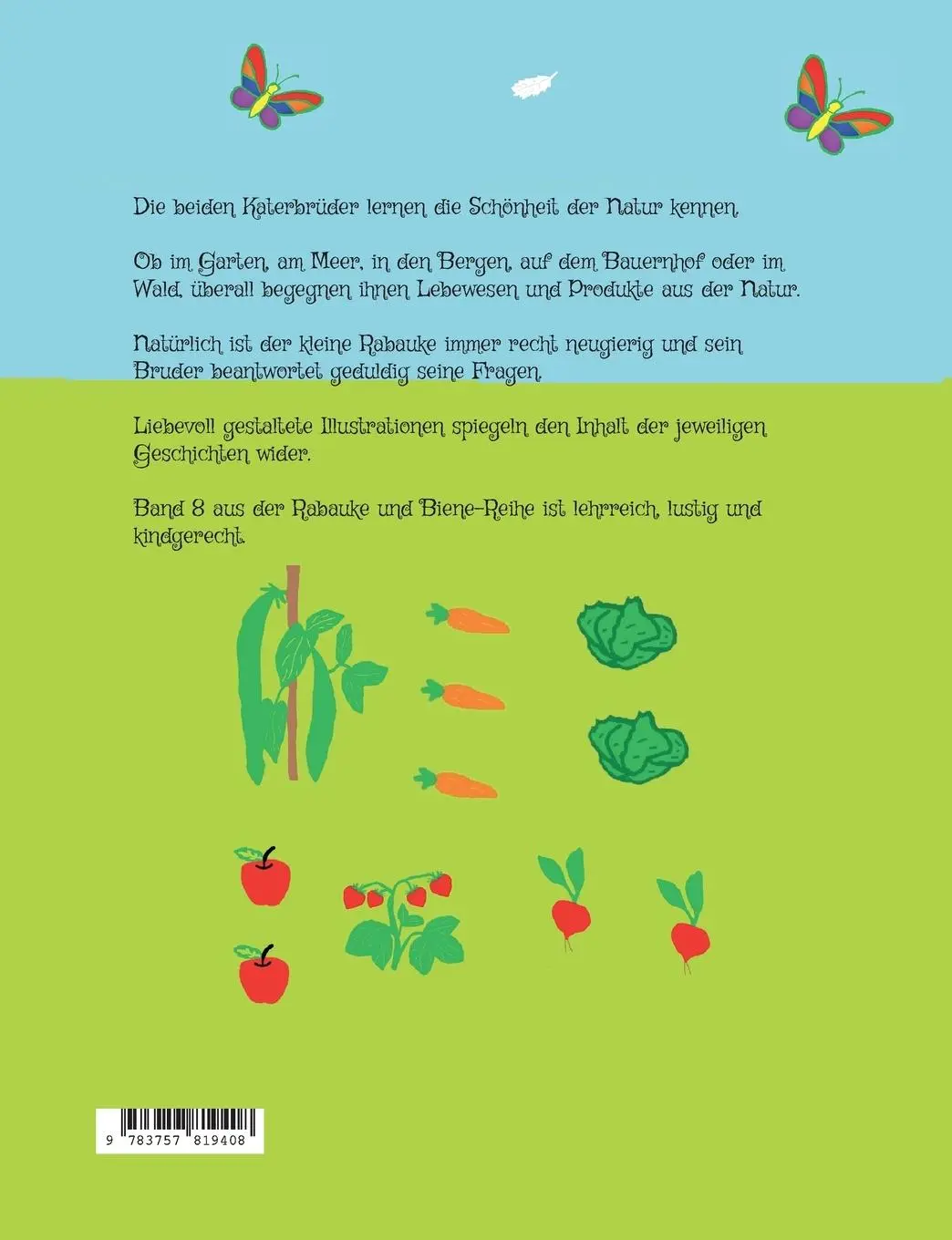 Rückseite: 9783757819408 | Rabauke und Biene auf den Spuren der Natur | Anna Maria Kuppe | Buch