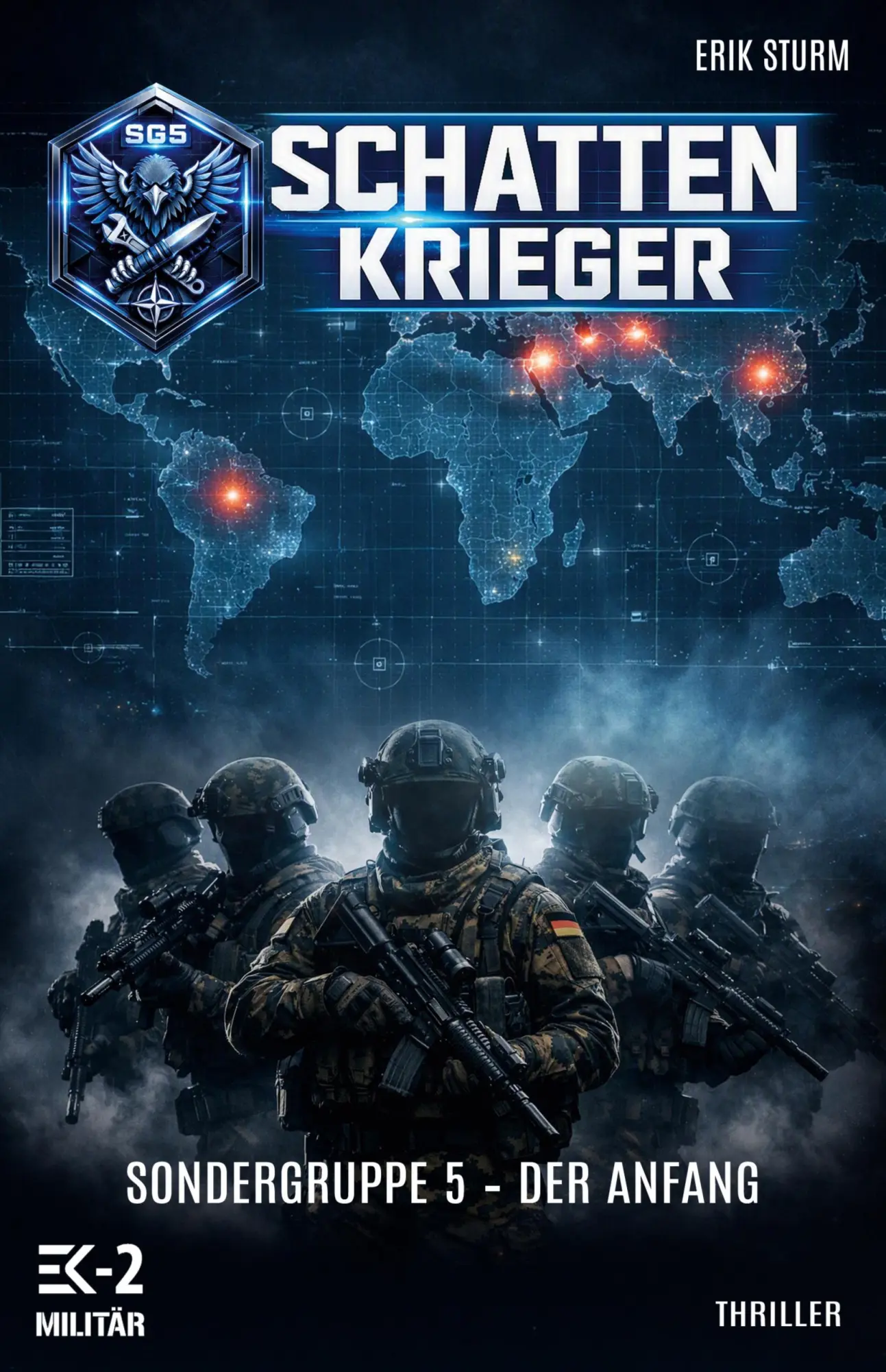 Cover: 9783964039408 | Schattenkrieger - Sondergruppe 5 | Der Anfang | Erik Sturm | Buch