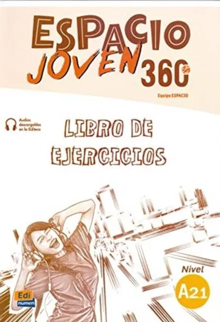 Cover: 9788498489408 | Espacio Joven 360 A2.1 Libro de Ejercicios | Equipo Espacio | Buch