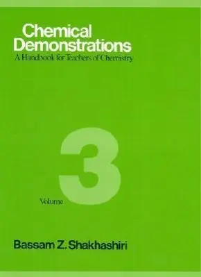 Cover: 9780299119508 | Chemical Demonstrations, Volume Three – A Handbook for Teachers of...