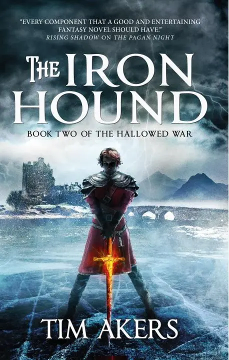 Cover: 9781783299508 | The Iron Hound: The Hallowed War 2 | Tim Akers | Taschenbuch | 2017