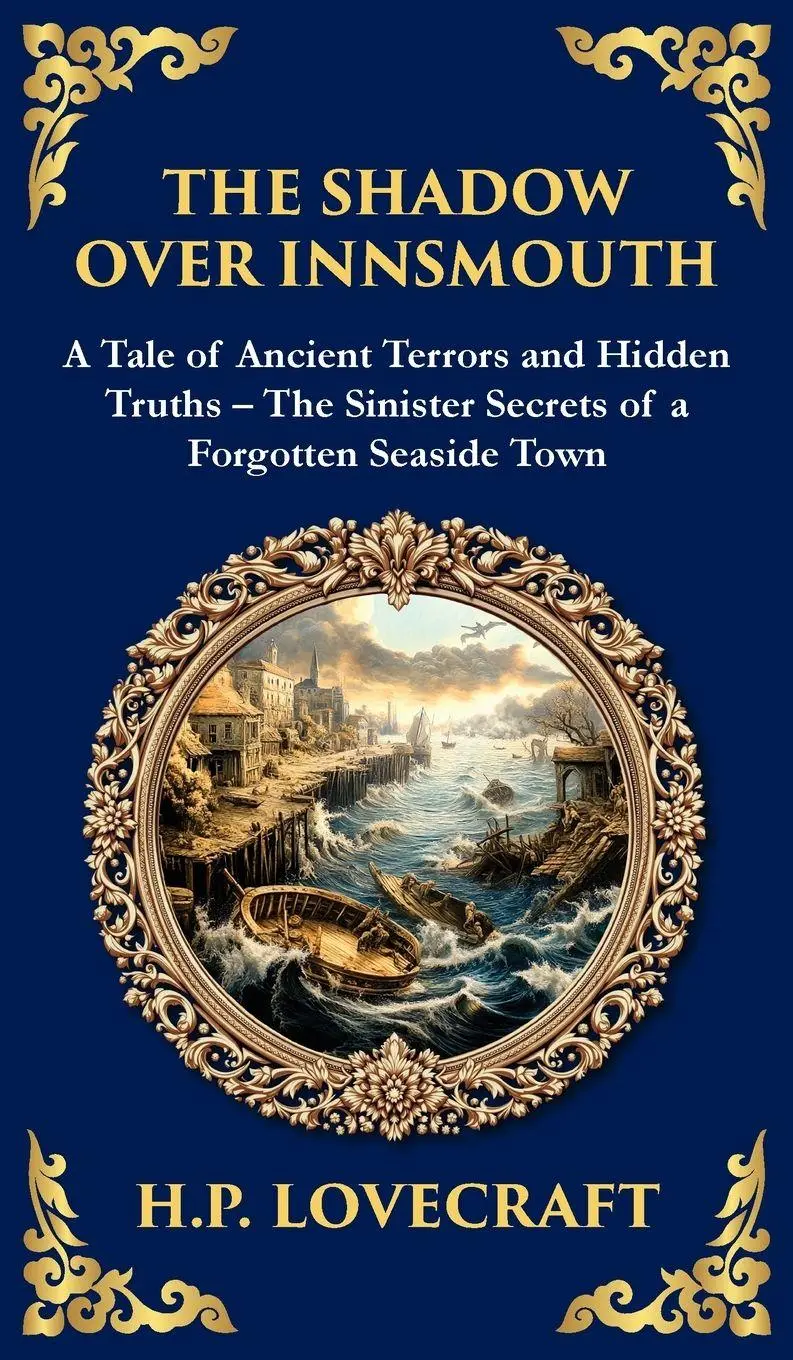 The Shadow Over Innsmouth