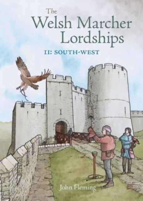Cover: 9781910839508 | The Welsh Marcher Lordships | John Fleming | Taschenbuch | Englisch