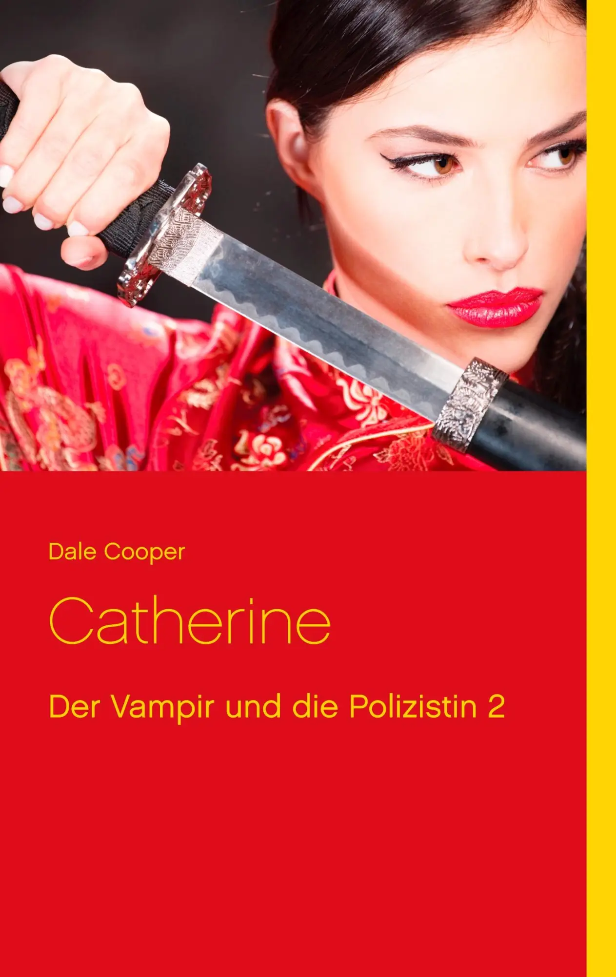 Cover: 9783732299508 | Catherine | Der Vampir und die Polizistin 2 | Dale Cooper | Buch