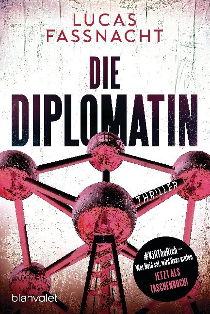 Cover: 9783734109508 | Die Diplomatin | Thriller | Lucas Fassnacht | Taschenbuch | 688 S.