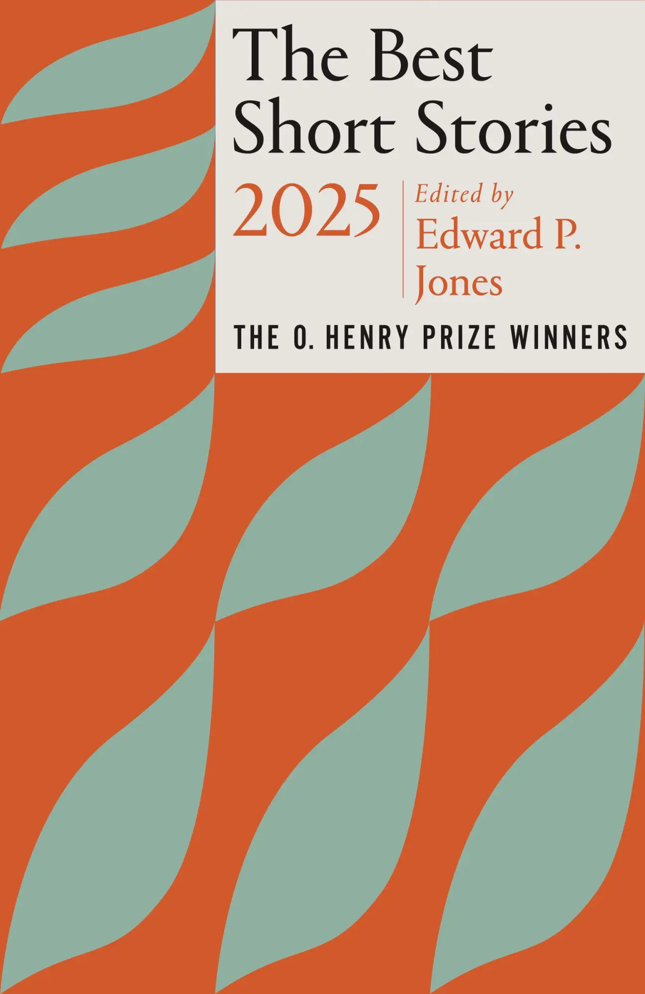 Cover: 9780593689608 | The Best Short Stories 2025 | The O. Henry Prize Winners | Jones | XX