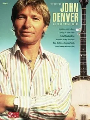 Cover: 9781603789608 | The Best of John Denver | 20 Easy Banjo Solos | Cherry Lane Music