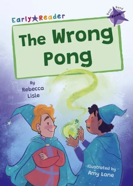 Cover: 9781848869608 | The Wrong Pong | (Purple Early Reader) | Rebecca Lisle | Taschenbuch