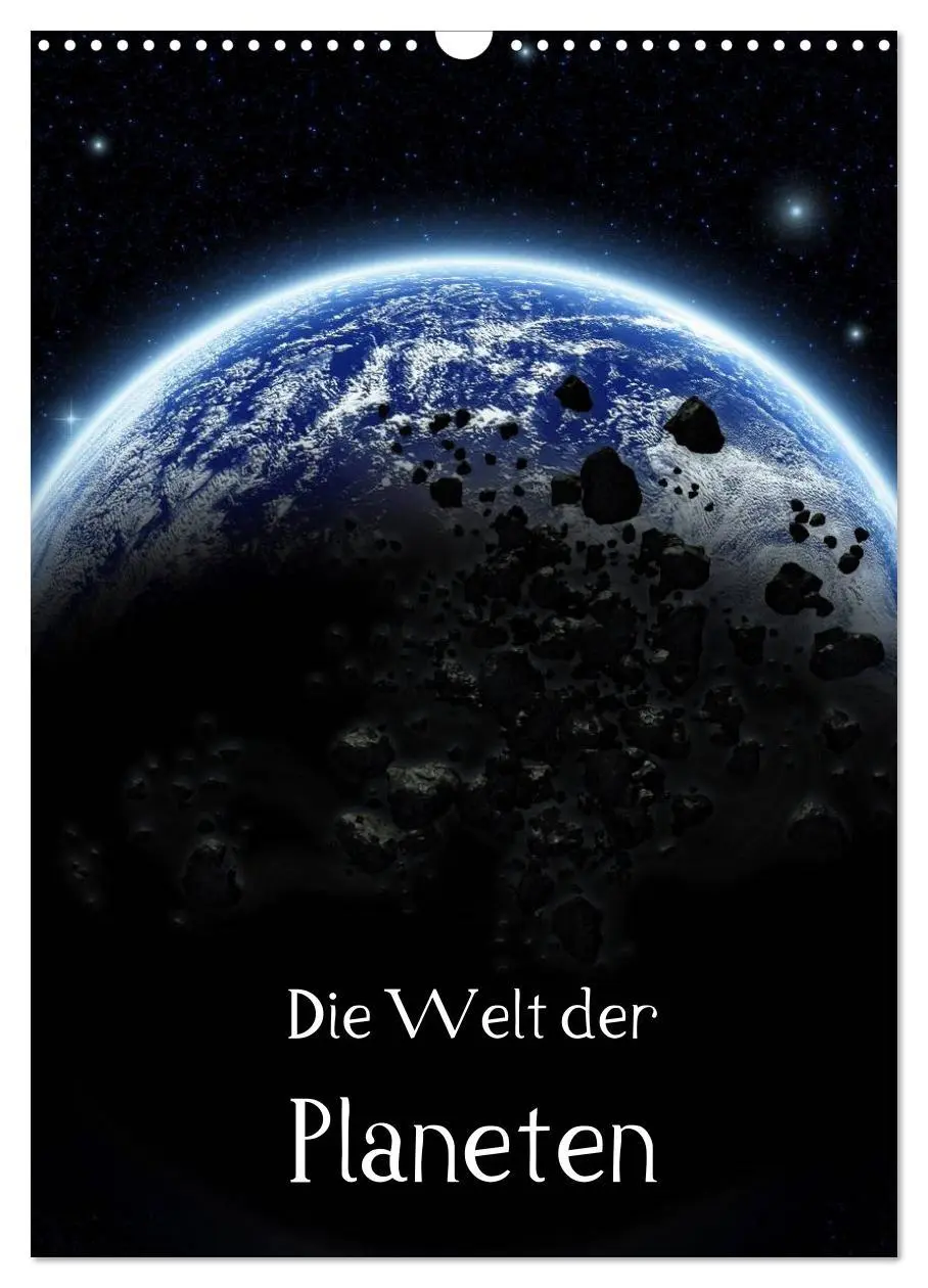 Cover: 9783516469608 | Die Welt der Planeten (Wandkalender 2026 DIN A3 hoch), CALVENDO...