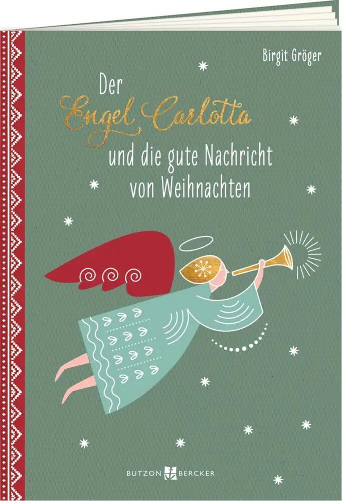 Cover: 9783766639608 | Der Engel Carlotta und die gute Nachricht von Weihnachten | Gröger
