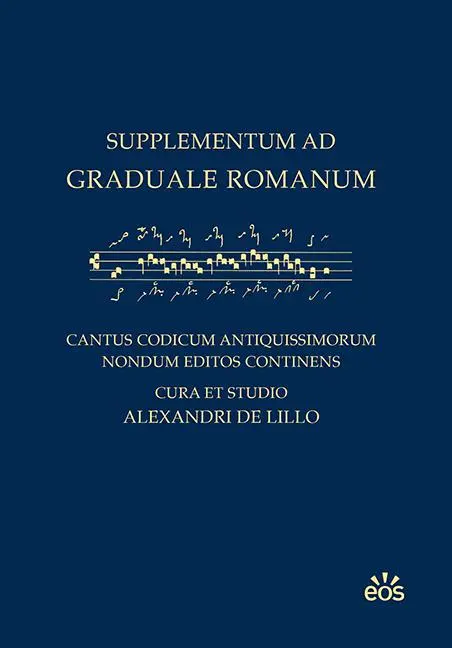 Cover: 9783830679608 | Supplementum ad Graduale Romanum | Alessandro de Lillo | Buch | 200 S.